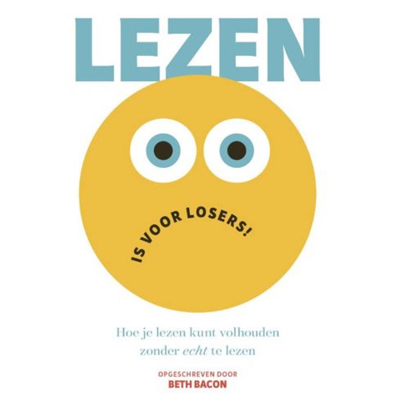 Foto van Lezen is voor losers!