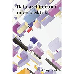 Foto van Data-architectuur in de praktijk