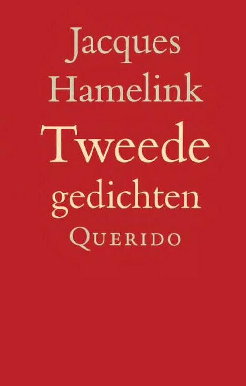 Foto van Tweede gedichten - jacques hamelink - ebook (9789021448725)