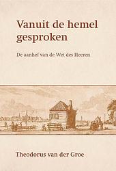 Foto van Vanuit de hemel gesproken - theodorus van de groe - ebook (9789087183134)