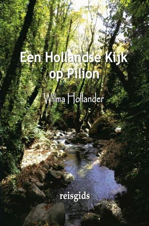 Foto van Een hollandse kijk op pilion - wilma hollander - ebook (9789464656015)