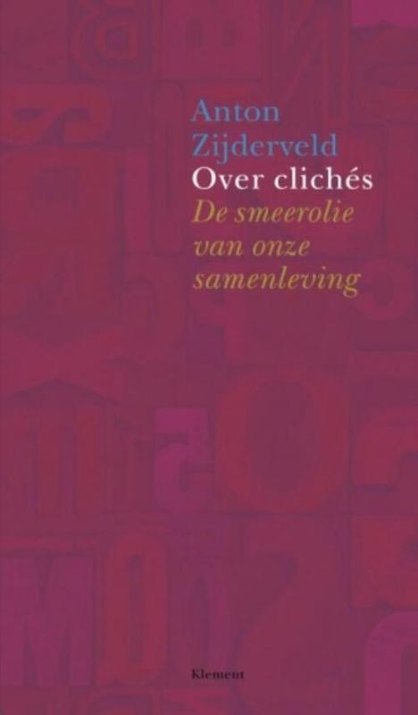 Foto van Over clichés - anton zijderveld - ebook (9789086872237)