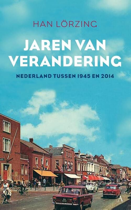 Foto van Jaren van verandering - han lörzing - ebook (9789025304737)