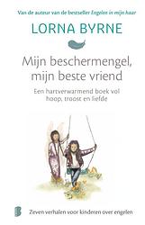 Foto van Mijn beschermengel, mijn beste vriend - lorna byrne - ebook (9789402317923)