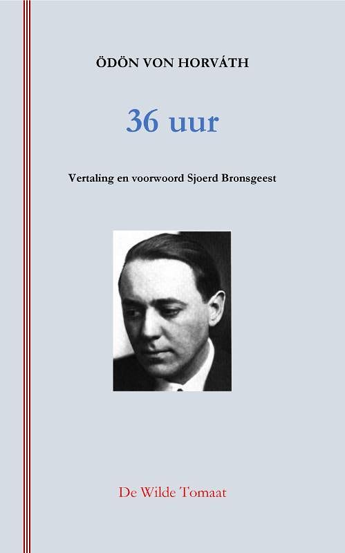 Foto van 36 uur - odön von horváth - paperback (9789083091112)