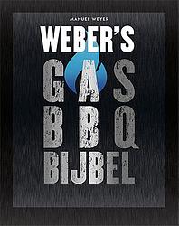 Foto van Weber's gas bbq bijbel - manuel weyer - hardcover (9789463546577)