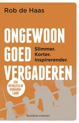 Foto van Ongewoon goed vergaderen - rob de haas - ebook (9789047008767)