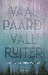 Foto van Vaal paard, vale ruiter - katherine anne porter - ebook (9789025470081)