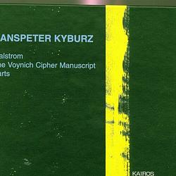 Foto van Kyburz: malstrom, the voynich cipher manuscript - cd (0782124121525)