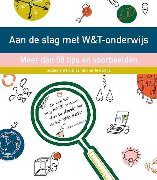 Foto van Aan de slag met w&t onderwijs - harrie ozinga, suzanne wardenaar - paperback (9789088508073)