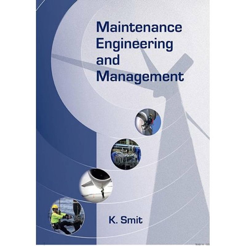 Foto van Maintenance engineering and management