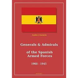 Foto van Generals & admirals of the spanish armed forces 1900 - 1945