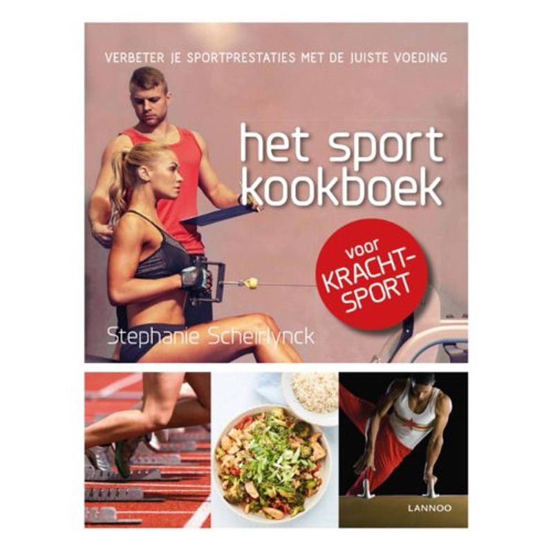 Foto van Het sportkookboek voor krachtsport