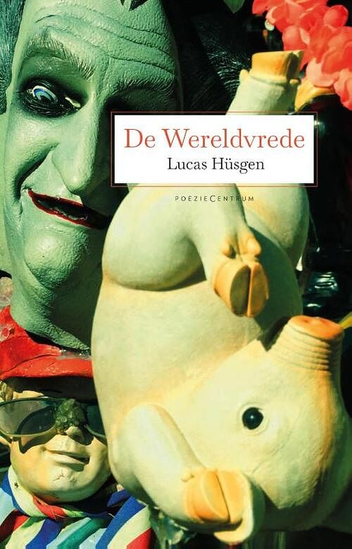 Foto van De wereldvrede - lucas hüsgen - paperback (9789056550608)