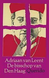 Foto van De bisschop van den haag - adriaan van leent - ebook (9789021449487)