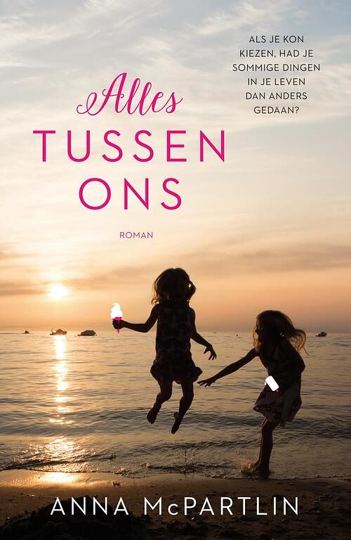 Foto van Alles tussen ons - anna mcpartlin - ebook (9789044975987)