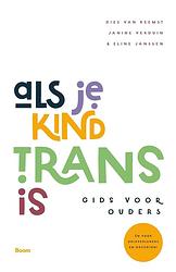 Foto van Als je kind trans is - dies van reemst, janine verduin, eline janssen - ebook