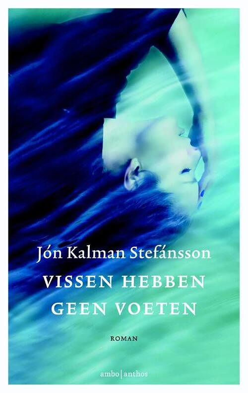 Foto van Vissen hebben geen voeten - jón kalman stefánsson - ebook (9789026330827)