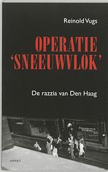 Foto van Operatie sneeuwvlok - r. vugs - paperback (9789059112704)