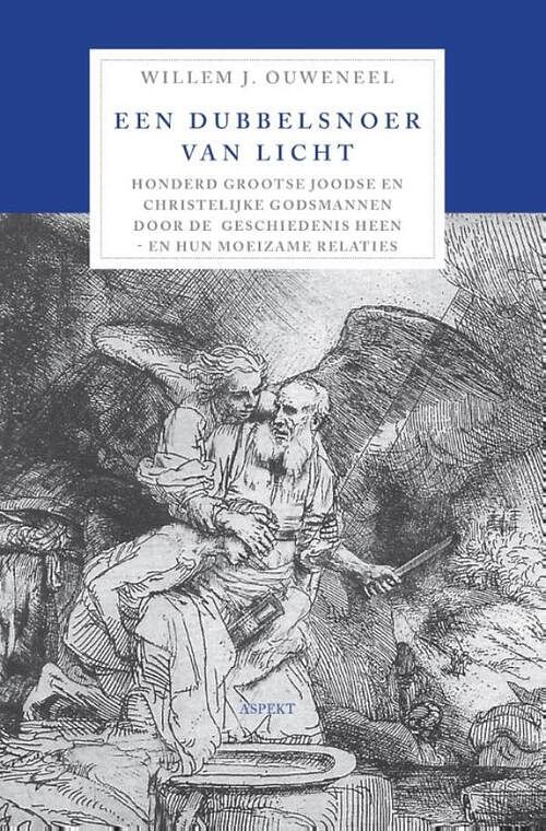 Foto van Een dubbelsnoer van licht - willem j. ouweneel - ebook (9789464622287)