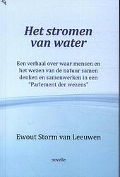 Foto van Het stromen van water - ewout storm van leeuwen - paperback (9789072475961)