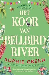 Foto van Het koor van bellbird river - sophie green - ebook