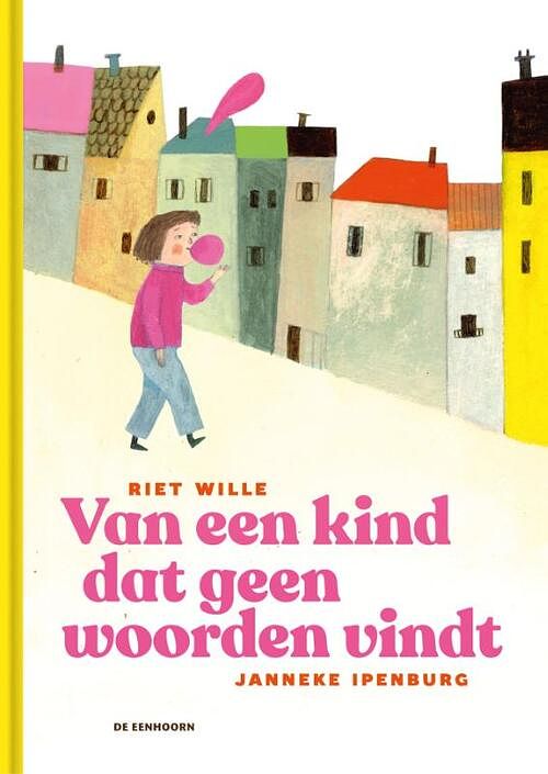 Foto van Van een kind dat geen woorden vindt - riet wille - hardcover (9789462916425)