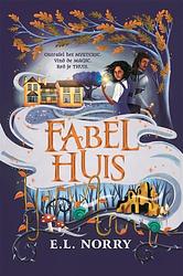 Foto van Fabelhuis - emma norry - hardcover (9789464042603)