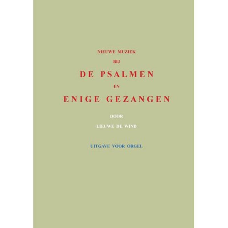 Foto van Nieuwe muziek bij de psalmen en enige gezangen