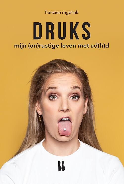 Foto van Druks - francien regelink - ebook (9789463490726)