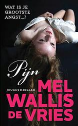 Foto van Pijn - mel wallis de vries - ebook (9789026144370)