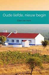 Foto van Oude liefde, nieuw begin - ellen van herk - ebook