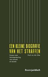 Foto van Een kleine biografie van het straffen - m. otte - ebook (9789462749511)