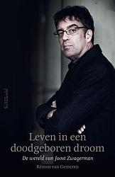 Foto van Leven in een doodgeboren droom - rémon van gemeren - ebook (9789044634815)