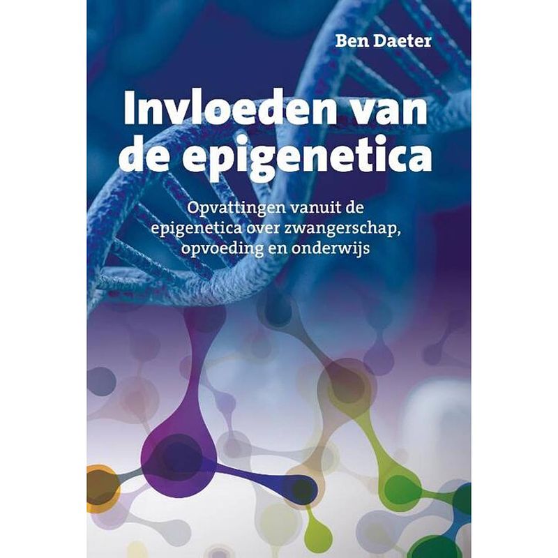 Foto van Invloeden van de epigenetica