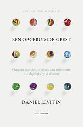 Foto van Een opgeruimde geest - daniel levitin - ebook (9789047008576)