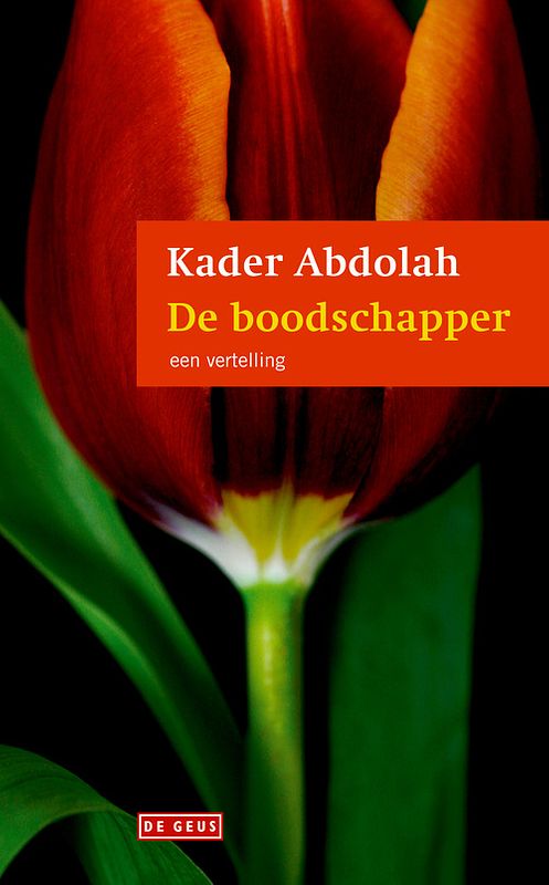 Foto van De boodschapper - kader abdolah - ebook (9789044519426)