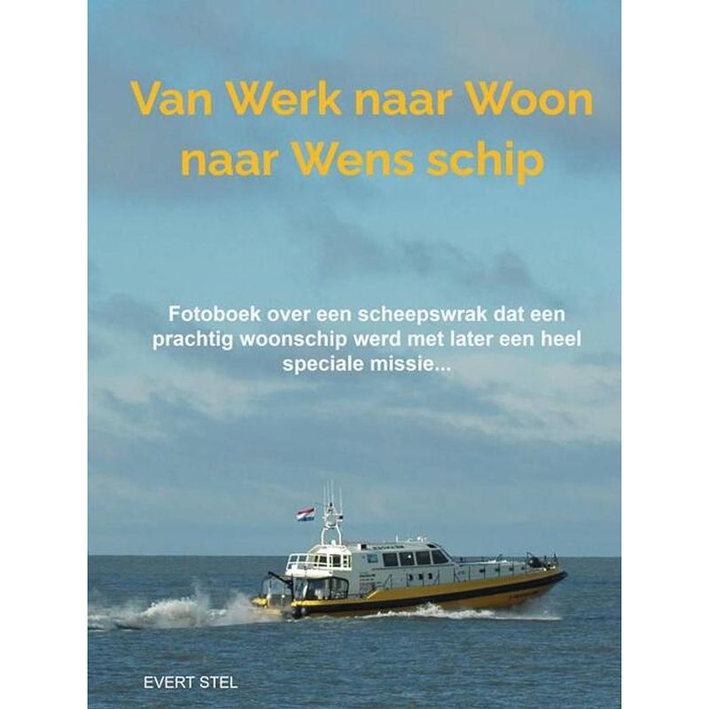 Foto van Van werk naar woon naar wensschip