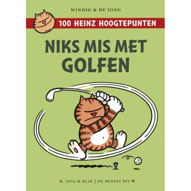 Foto van Niks mis met golfen - 100 heinz hoogtepunten