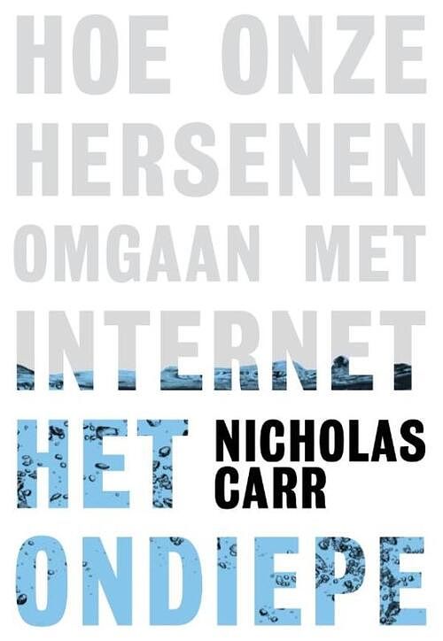 Foto van Het ondiepe - nicholas carr - ebook (9789490574574)