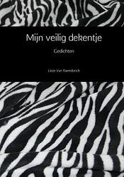 Foto van Mijn veilig dekentje - lieze van raemdonck - paperback (9789402185577)