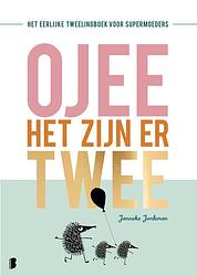 Foto van O jee, het zijn er twee - janneke jonkman - ebook (9789402312713)