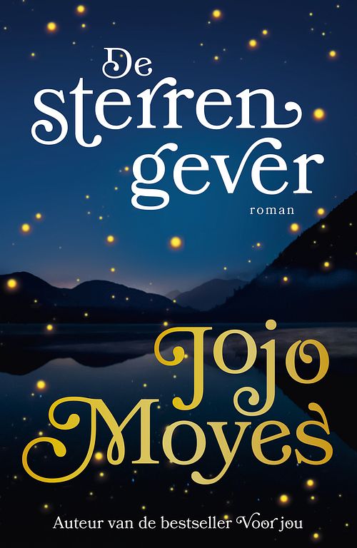 Foto van De sterrengever - jojo moyes - paperback (9789026166174)