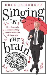 Foto van Singing in the brain - erik scherder - ebook (9789025307042)