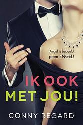 Foto van Ik ook met jou - conny regard - ebook (9789401904971)