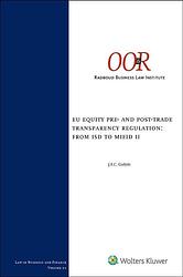 Foto van Eu equity pre- and post-trade transparency regulation: from isd to mifid ii - hardcover (9789013164374)