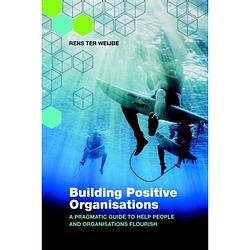 Foto van Building positive organisations