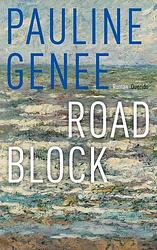 Foto van Roadblock - pauline genee - ebook (9789021404073)