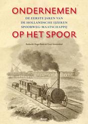 Foto van Ondernemen op het spoor - guus veenendaal, hugo roos - ebook (9789461273642)