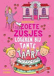 Foto van De zoete zusjes logeren bij tante taart - hanneke de zoete - ebook